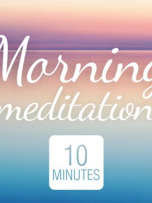 Morning Meditation: Mindfulness