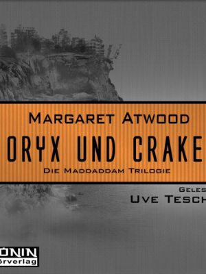 Oryx und Crake