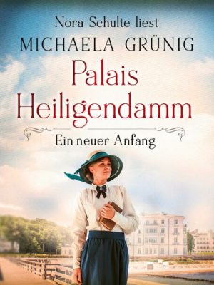 Palais Heiligendamm - Ein neuer Anfang