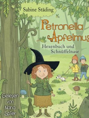 Petronella Apfelmus - Hexenbuch und Schnüffelnase