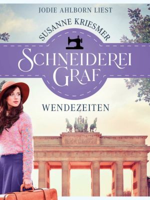 Schneiderei Graf - Wendezeiten