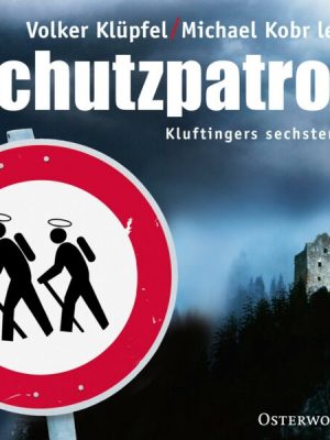 Schutzpatron / Kluftinger Bd.6