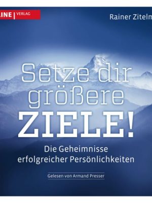 Setze dir größere Ziele!