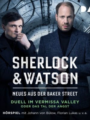 Sherlock & Watson – Neues aus der Baker Street: Duell im Vermissa Valley oder Das Tal der Angst (Fall 9)