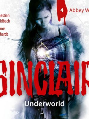 SINCLAIR - Underworld: Folge 04