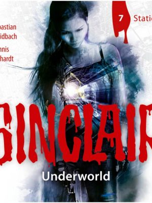 SINCLAIR - Underworld: Folge 07