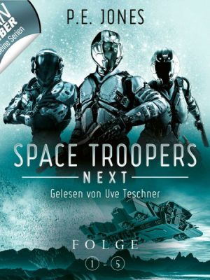 Space Troopers Next - Sammelband: Folgen 1-5