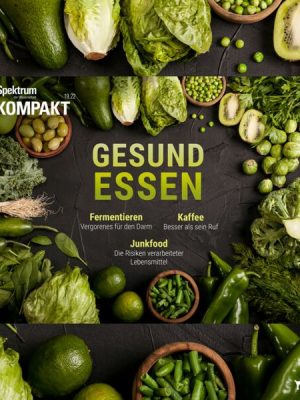 Spektrum Kompakt: Gesund essen