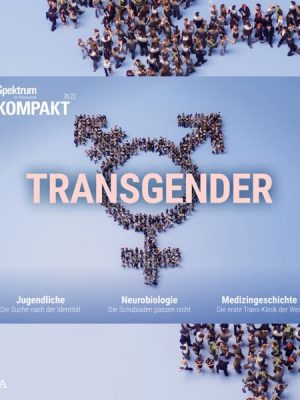 Spektrum Kompakt: Transgender