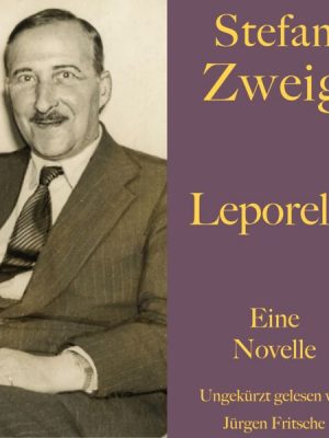 Stefan Zweig: Leporella