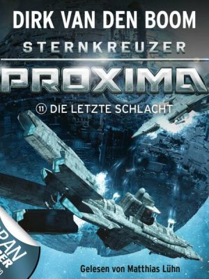 Sternkreuzer Proxima - Folge 11