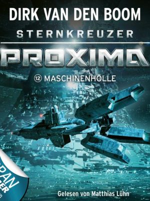 Sternkreuzer Proxima - Folge 12