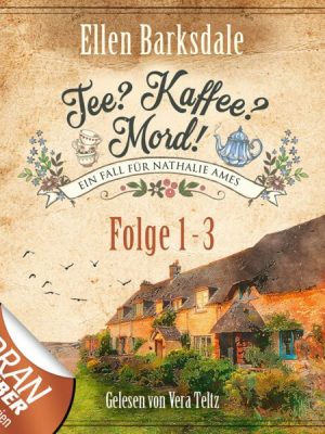 Tee? Kaffee? Mord! - Der doppelte Monet / Die letzten Worte des Ian O'Shelley