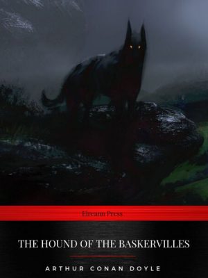 The Hound of the baskervilles