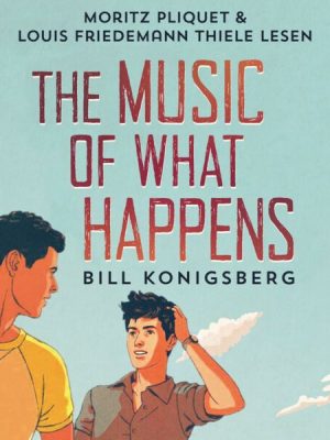 The Music of What Happens