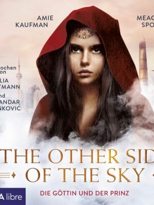 The other side of the sky - Die Göttin und der Prinz