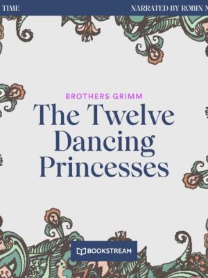 The Twelve Dancing Princesses