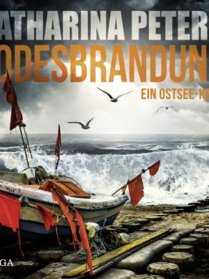 Todesbrandung: Ein Ostsee-Krimi (Emma Klar ermittelt 7)