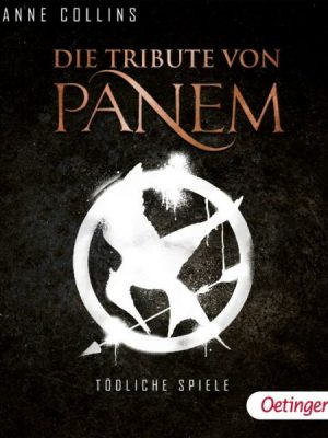Tödliche Spiele  / Die Tribute von Panem  Bd.1