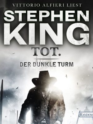 Tot / Der dunkle Turm Bd.3