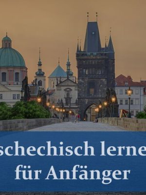 Tschechisch lernen für Anfänger