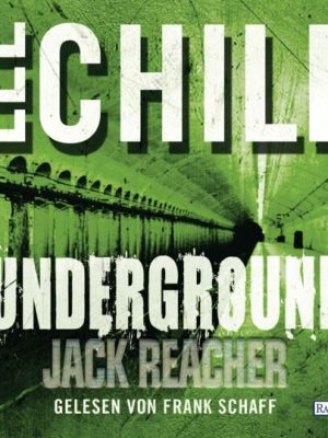 Underground / Jack Reacher Bd.13