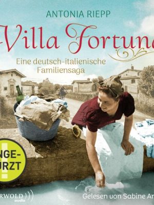 Villa Fortuna (Die Belmonte-Reihe 2)