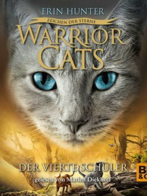 Warrior Cats - Zeichen der Sterne. Der vierte Schüler