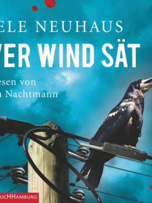 Wer Wind sät / Oliver von Bodenstein Bd.5