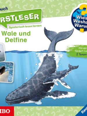 Wieso? Weshalb? Warum? Erstleser. Wale und Delfine