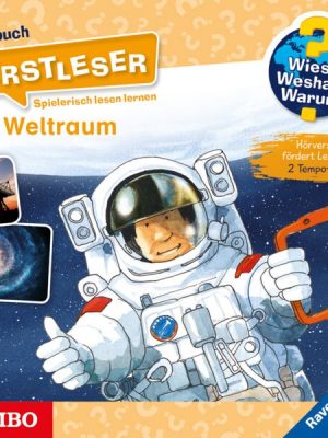 Wieso? Weshalb? Warum? Erstleser. Weltraum