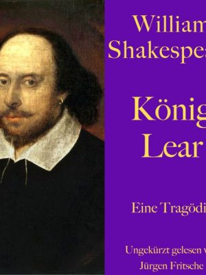 William Shakespeare: König Lear