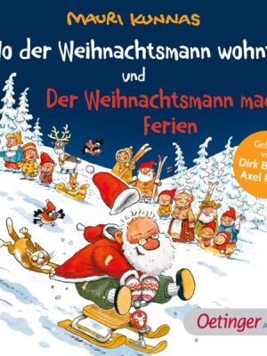 Wo der Weihnachtsmann wohnt und Der Weihnachtsmann macht Ferien