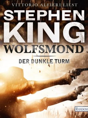 Wolfsmond / Der dunkle Turm Bd.5