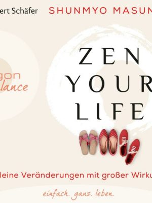 Zen Your Life