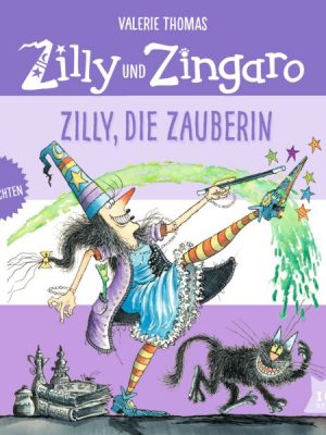 Zilly und Zingaro. Zilly